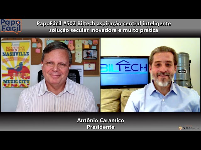 PapoFácil #502 Biltech aspiração central inteligente solução secular inovadora e muito prática
