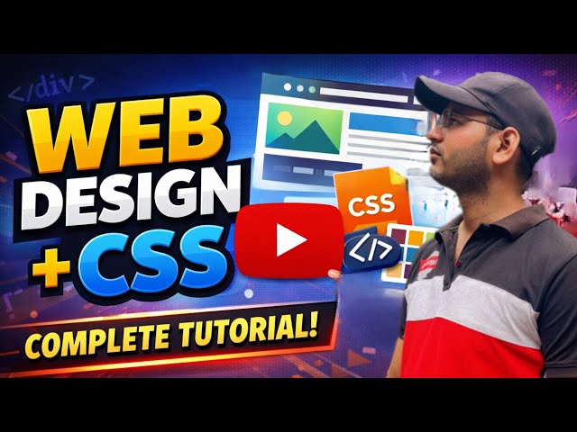 Web Design + CSS in 1 Video 🔥||  वेब डिजाइन आसान भाषा में पूरा  कोर्स Web Design  CSS  वीडियो में 