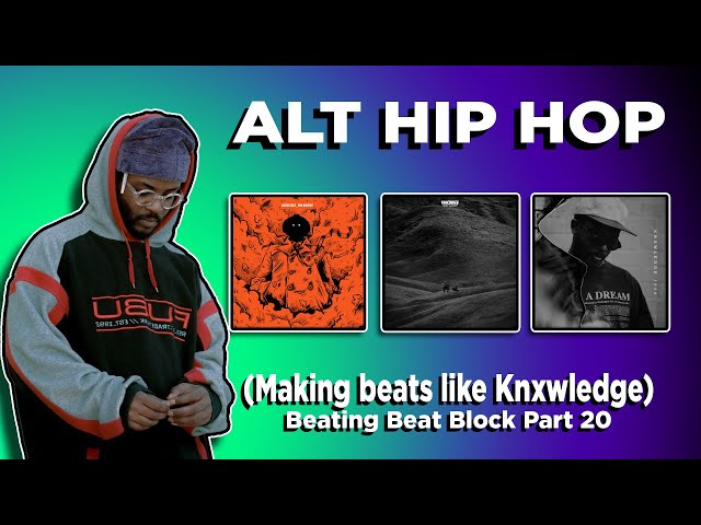 Making Abstract Hip-Hop like Knxwledge (BBB pt. 19 Alt Rap ASMR)