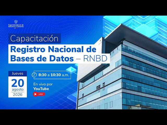 Capacitación sobre el Registro Nacional de Bases de Datos