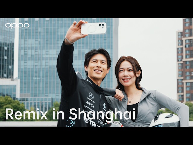 Remix in Shanghai | OPPO Creator Tour