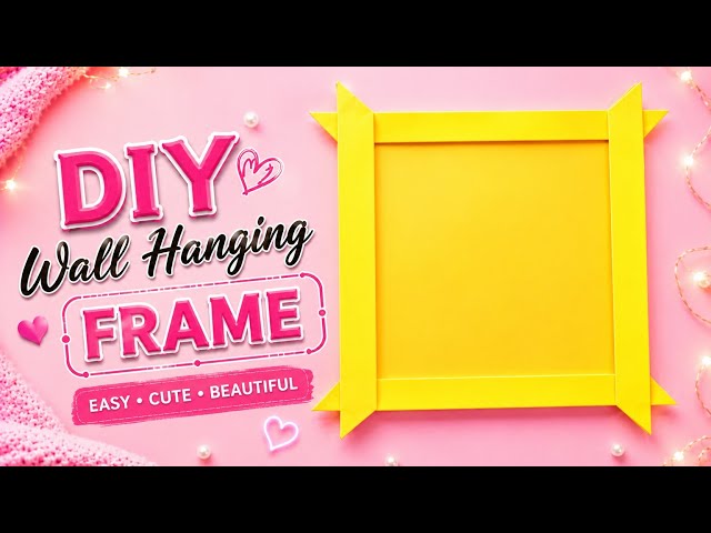 How to Make Mini Frame | DIY Paper Frame Tutorial Step-by-Step ✂️🎨