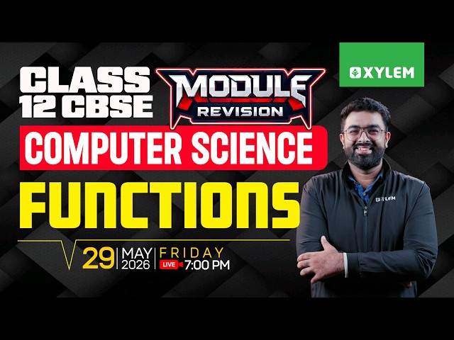 Class 12 CBSE Computer Science | Functions | Revision | Xylem 12 CBSE