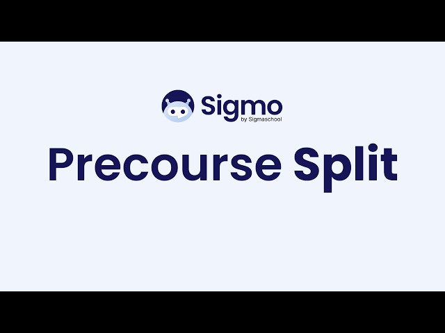 Precourse - Split