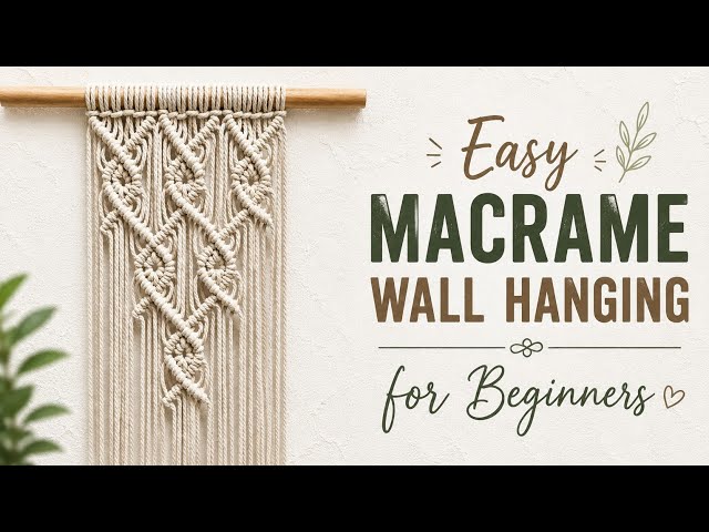 DIY Macrame Wall Hanging for Beginners | Easy Macrame Wall Hanging | Macrame Wall Hanging Tutorial 