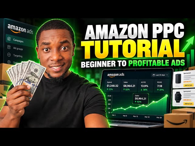 Amazon PPC Tutorial for Beginners 2026 | Profitable Amazon Ads