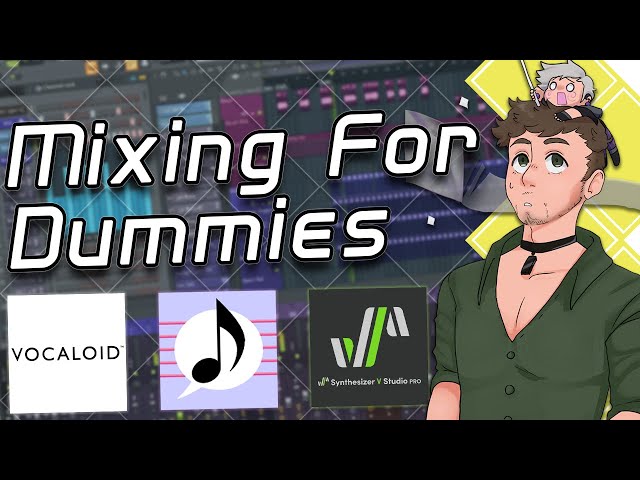 My VocalSynth Mixing Setup (2022) - Improving your VOCALOID, UTAU or SynthV Covers!