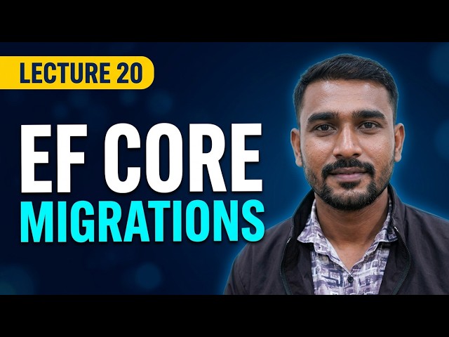 Entity Framework Core Migrations Explained | Add Migration & Update Database | Marathi