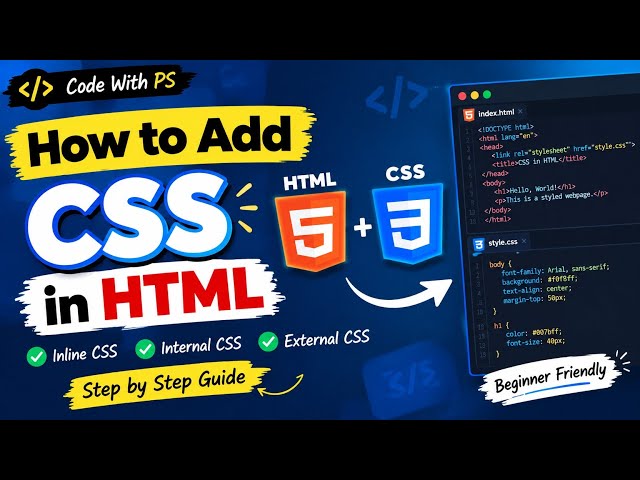 How to Add CSS in WebPage | Inline, Internal & External Style Sheet | Beginner Tutorial |