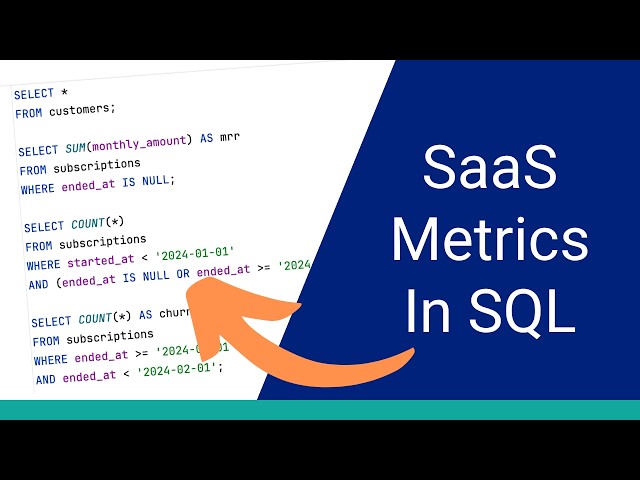 How to Calculate MRR, Churn, and LTV in SQL