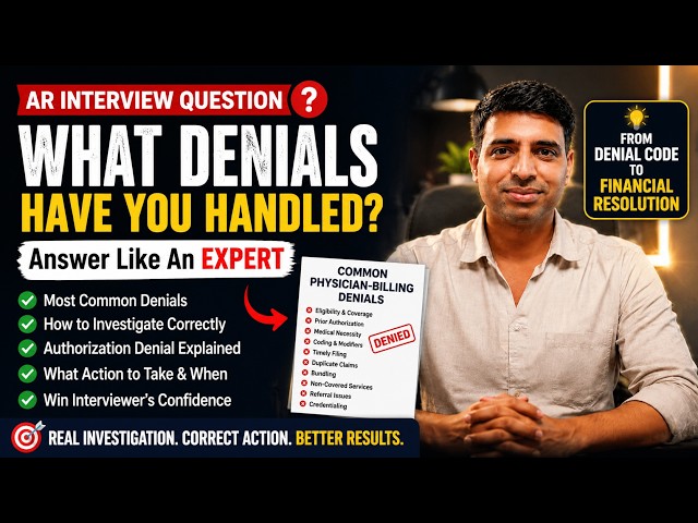 Top AR Interview Question-3: What Denials Have You Handled? | Expert-Level Answer