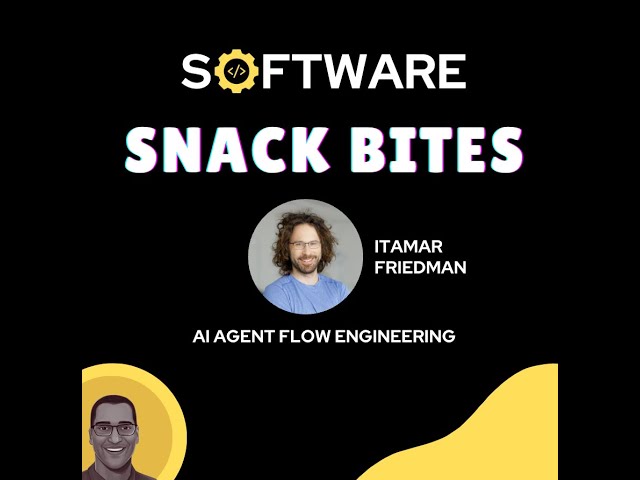 AI Agent Flow Engineering w/ Itamar Friedman (CEO, Codium AI)