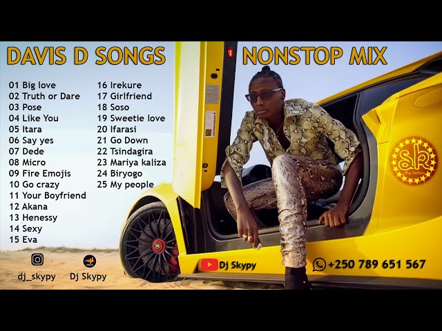 DAVIS D SONGS NONSTOP MUSIC MIX COLLECTION BY DJ SKYPY 2023
