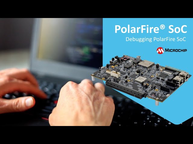 Debugging PolarFire® SoC - Identify RTL Debugger