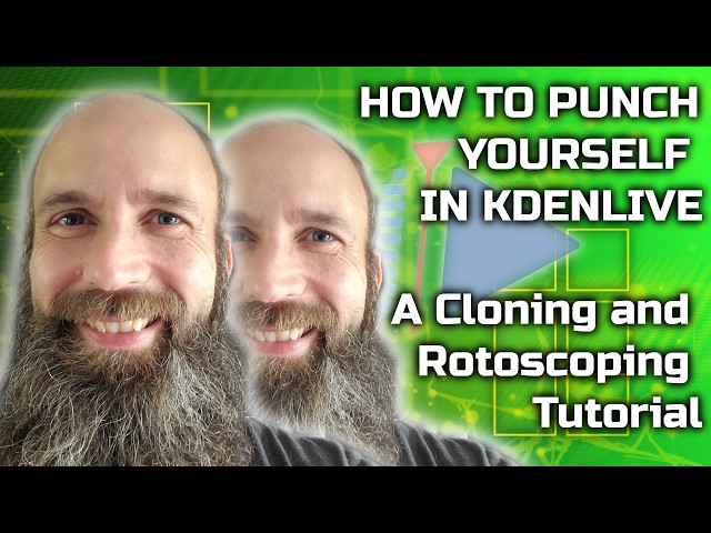 How to Punch Yourself in KDEnlive - A Cloning and Rotoscoping Tutorial