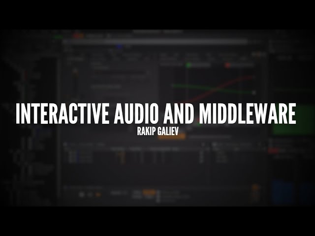 INTERACTIVE AUDIO AND MIDDLEWARE PORTFOLIO