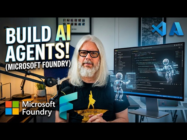 Building AI Agents in VS Code: The Microsoft Foundry Series!