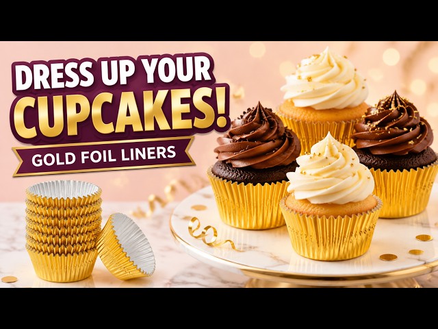 Dress Up Your Cupcakes! Gold Foil Cupcake Liners Review