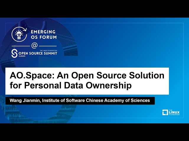 AO.Space: An Open Source Solution for Personal Data Ownership - Wang Jianmin