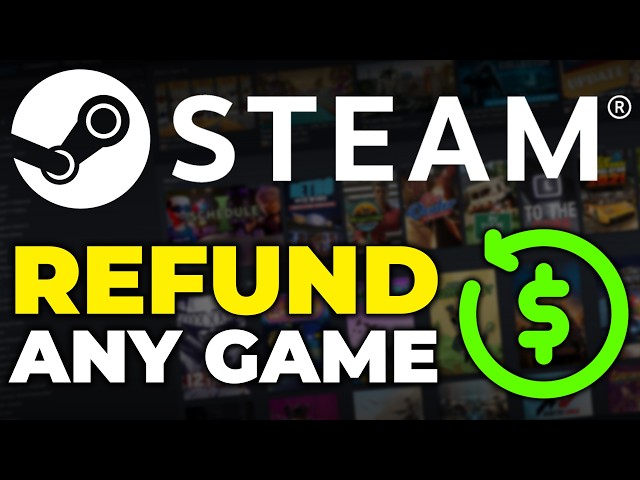 How to Refund Games on Steam