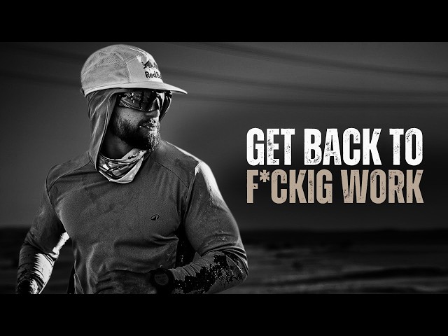 GET BACK TO F*CKING WORK - Motivational Speech