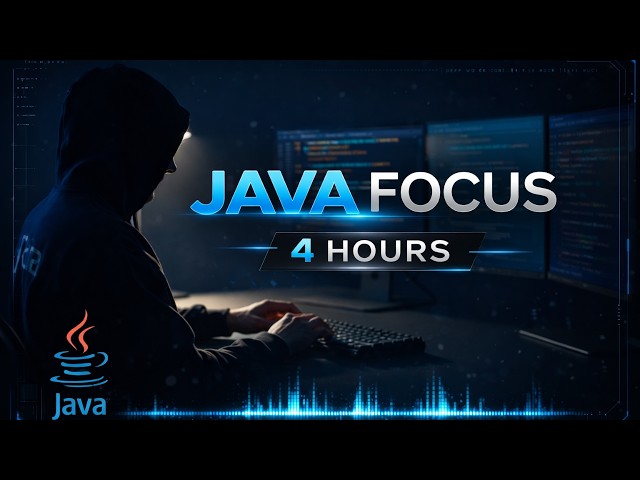 JAVA Deep Work ☕ 4 Hour Focus Session for Developers