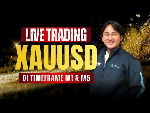 Live Trading XAUUSD di M1 dan M5