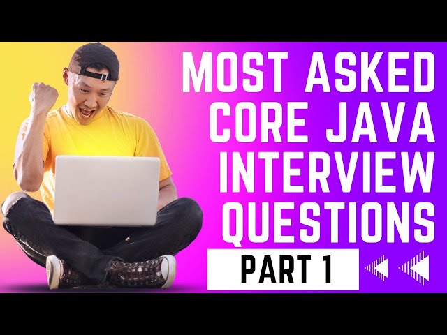 Most asked Java interview Questions and Answers | Part 1 🤠