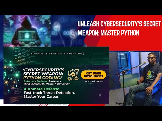 Unleash Cybersecurity's Secret Weapon: Master Python