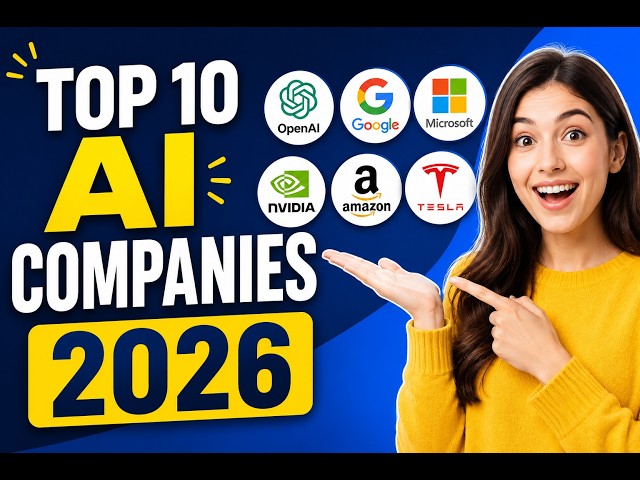 Top 10 AI Companies 2026 | 10 Best AI Companies in the World | AI Companies for 2026