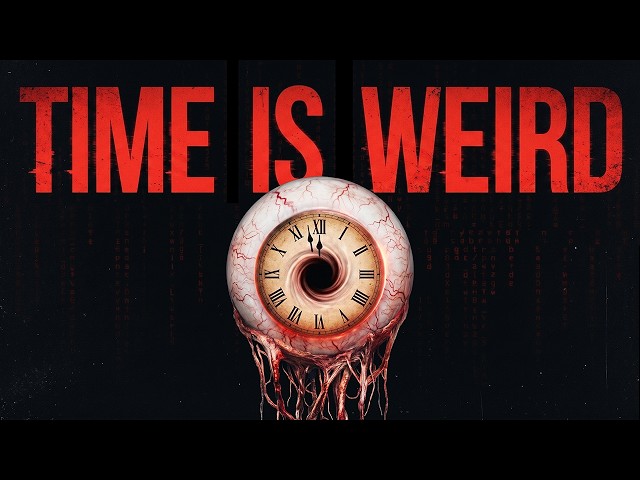 8 Terrifying Facts About Time