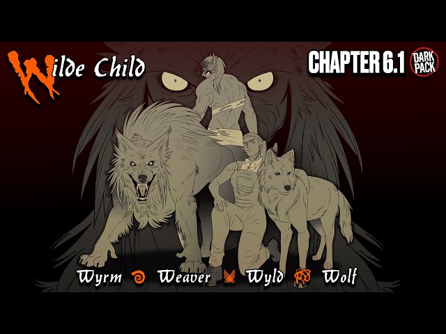 Hunter: The Parenting - Chapter 6.1 | Wilde Child