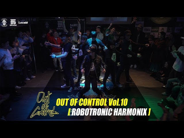 ROBOTRONIC HARMONIX | OUT OF CONTROL Vol.10 Showcase | Bragg films