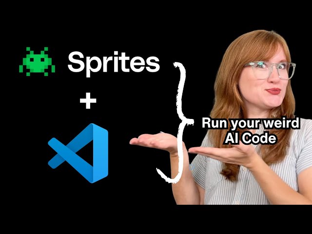 Running stateful sandboxes in VS Code | VS Code + Sprites