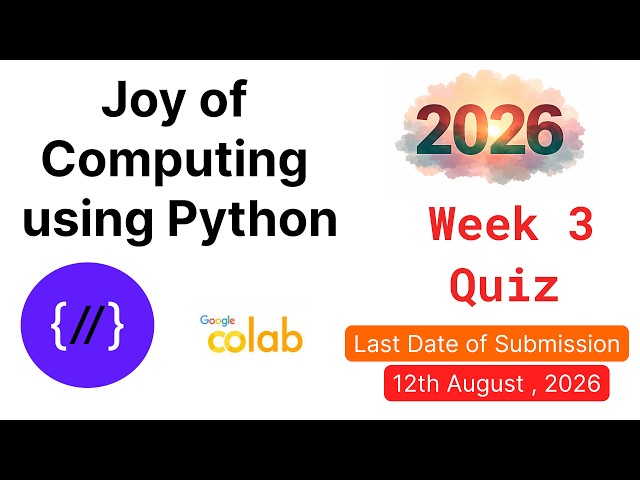 NPTEL Joy of Computing Using Python – Week 3 Quiz Answers 2026 (Proof Included)