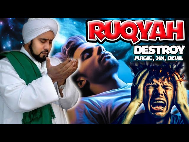 SPIN RUQYAH - DESTROY Djinn, MAGIC THAT LIVE IN ROOMS, HOUSES & BODY