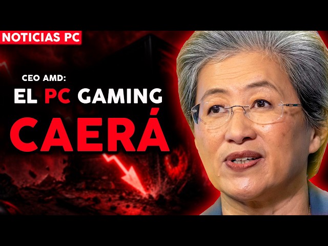 AMD lo confirma: el PC GAMING se DESPLOMARÁ este 2026 | Noticias PC