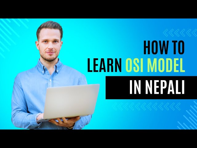 How to understand OSI model in Nepali.