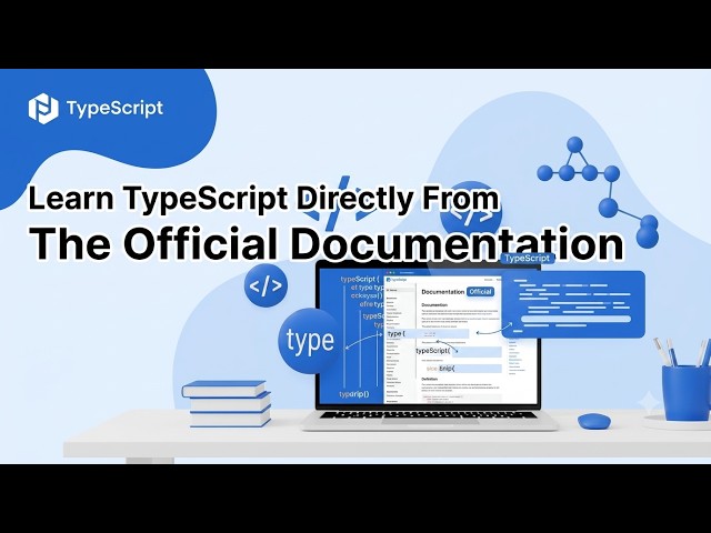 Learn TypeScript: From Beginning To End - #1