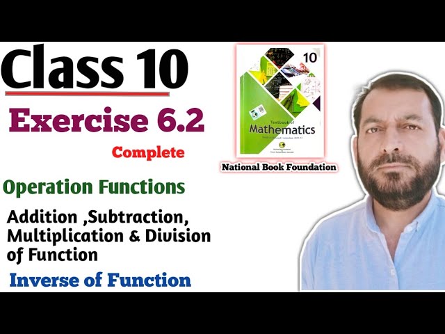 Class 10 Exercise 6.2  NBF Maths Ex 6.2 maths 10th Operations on Functions   in Urdu Hindi
