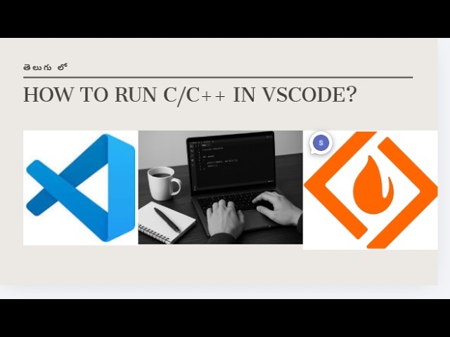How to Compile and Run C/C++ Programs in VS Code | Telugu | Complete Setup.
