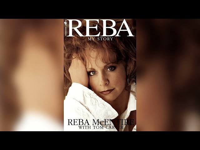 Reba McEntire: My Story (Full Audiobook)