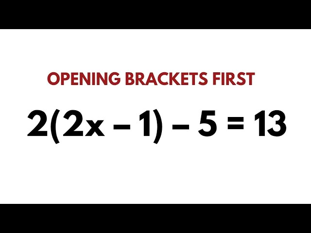 Linear Equations with Brackets | Step-by-Step (JSS & SSS)