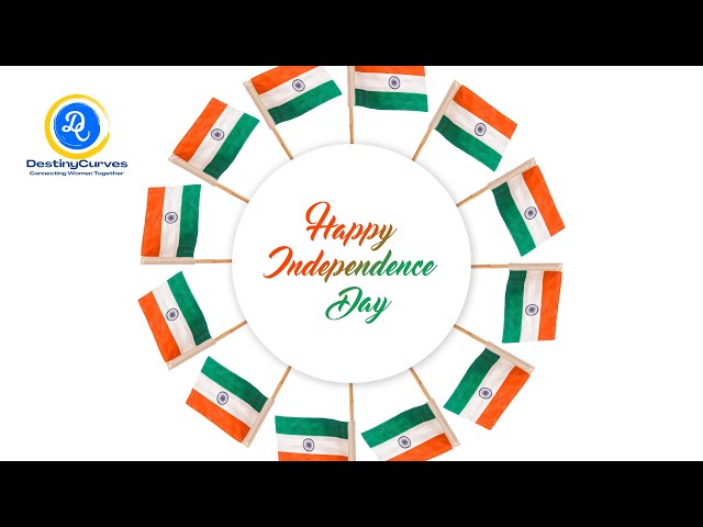 Celebrating 75 Independence Day | 15th Aug 2021 | DestinyCurves | Featured Creators