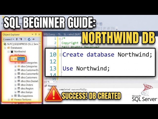 SQL for Beginners: 0001 Starting with SQL Server and Adding the Northwind Sample Database