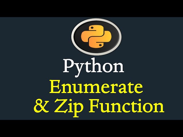 Python Enumerate and Zip Function #21