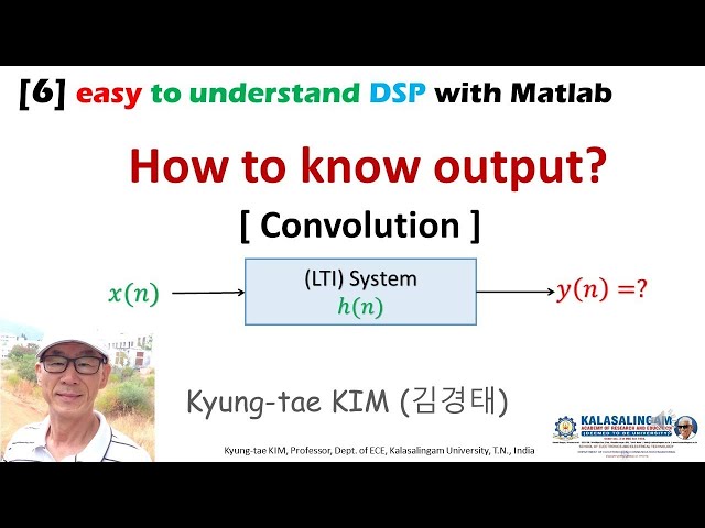 6 easy to understand DSP with Matlab  How to know output Convolution