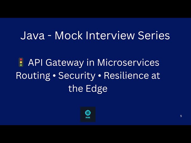 Java Mock Interview Series | Question 10|  API Gateway Design for Microservices