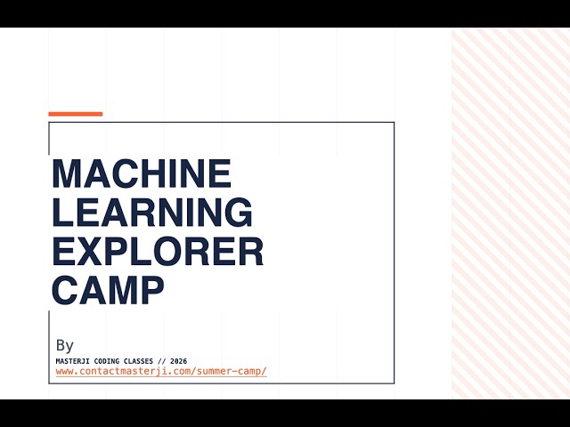 Machine Learning Explorer Camp – Day 1 | Introduction, Supervised/Unsupervised learning, Matplotlib