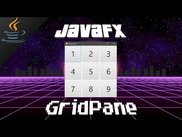 JavaFX GridPane 🏢